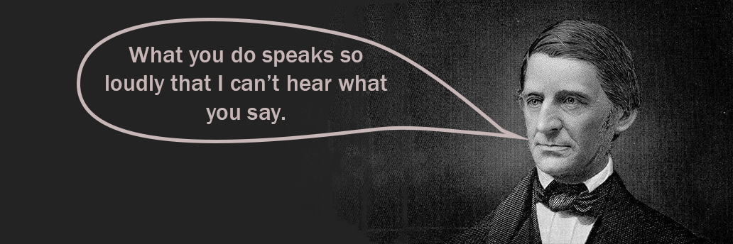 Emerson 'actions and words' quote